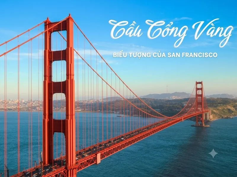 Cầu Cổng Vàng nối San Francisco và hạt Marin qua eo biển Golden Gate